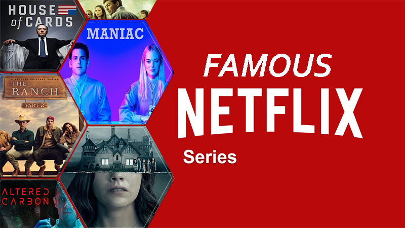 recent famous netflix series