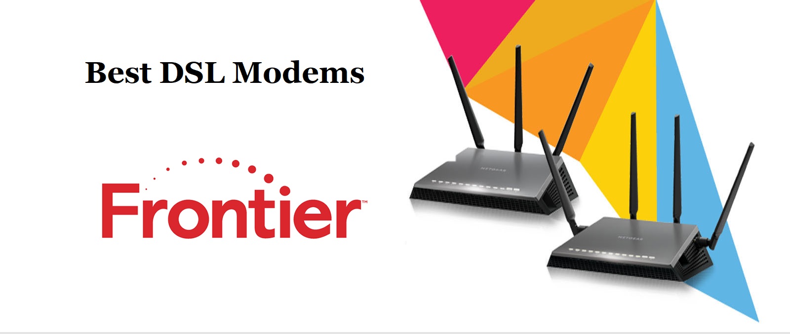 Best DSL Modems for Frontier FiOS 2019 VisiOneClick