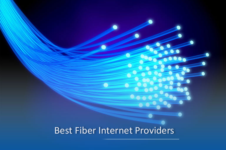 Fiber Internet Providers 2019-2020