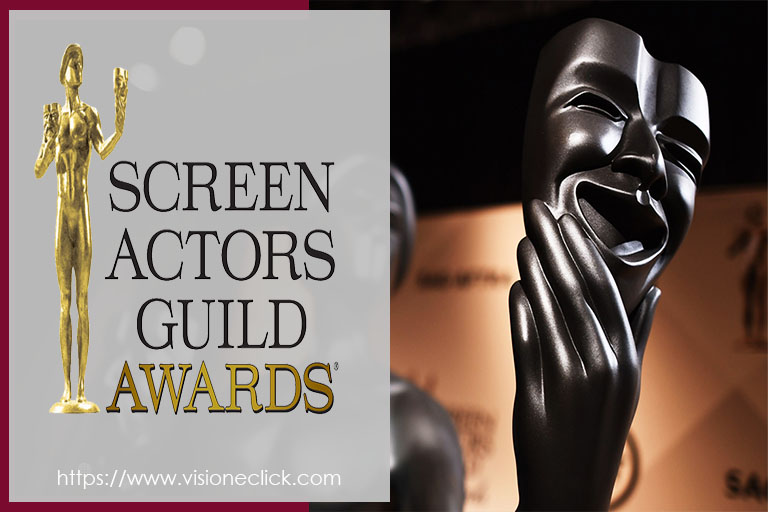 ● Screen Actors Guild (SAG) Awards