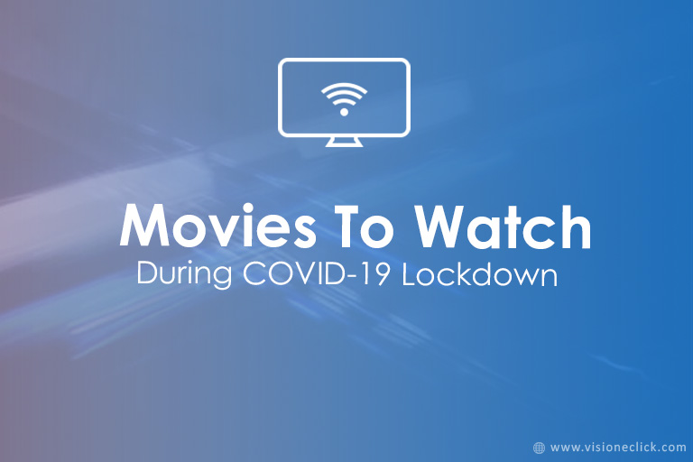 movies to watch during lockdown