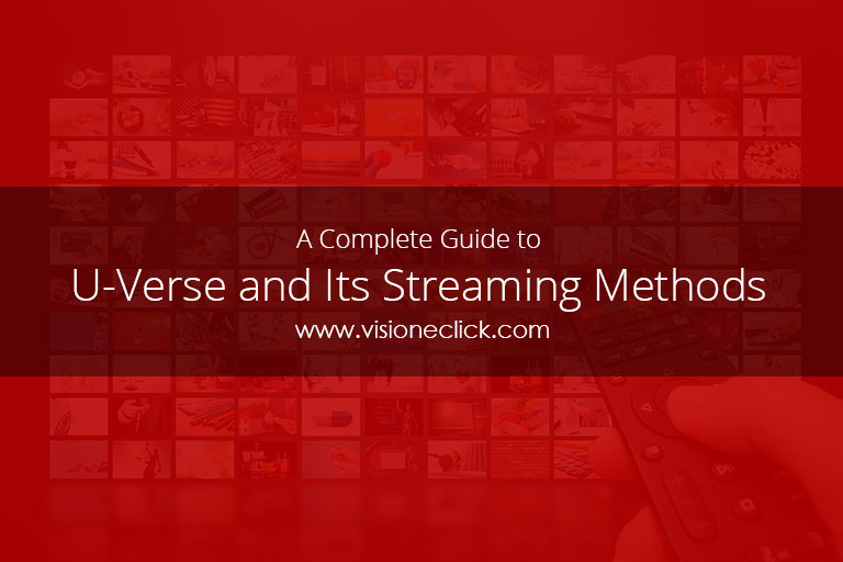 Guide for U-Verse and Streaming Methods
