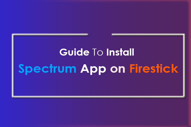 spectrum app on Firestick