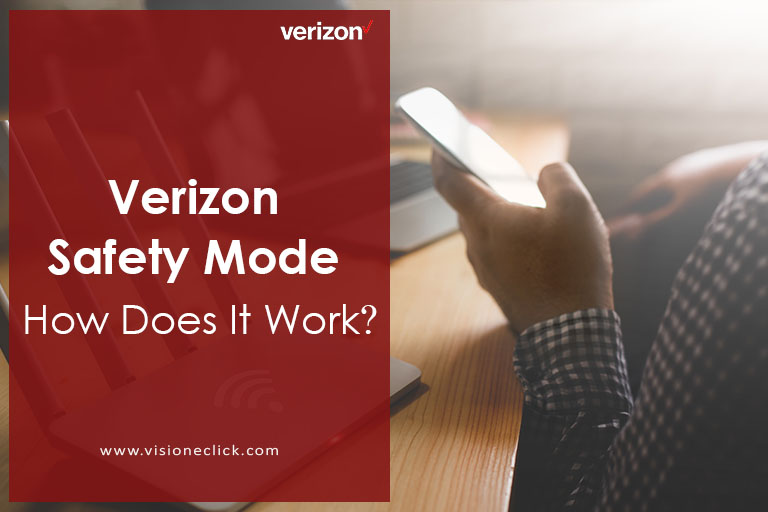 what is verizon safety mode