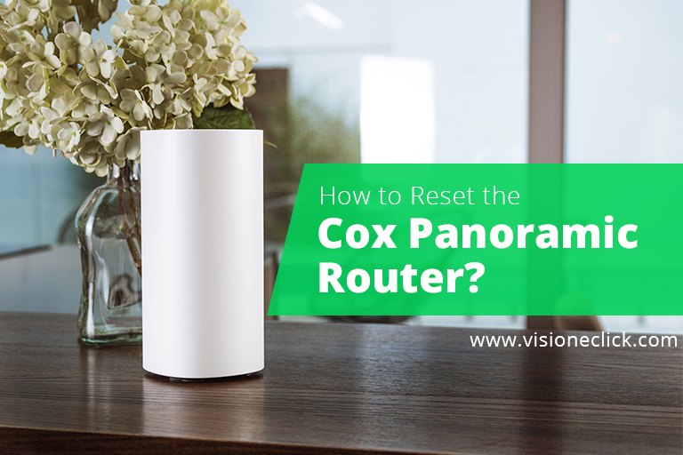 How to Reset Cox Panoramic Router