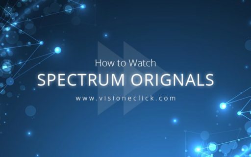 How to watch Spectrum Originals