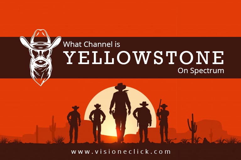 what channel is Yellowstone on Spectrum