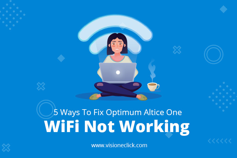 Fix Optimum Altice One WiFi Not Working