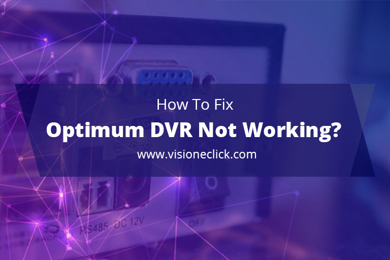 how to fix optimum dvr not working