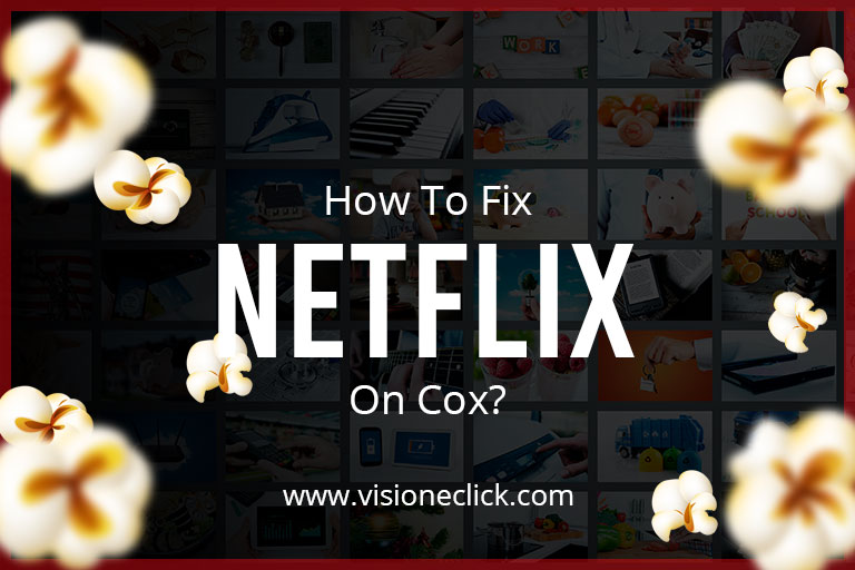 netflix not working on cox fixed