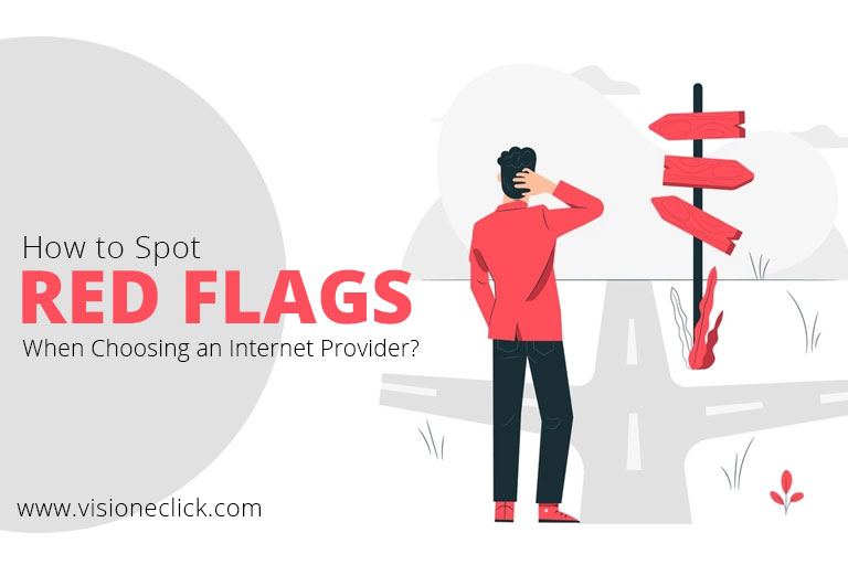 how to spot red flags when choosing an internet provider