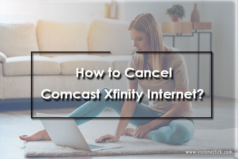 how to cancel comcast xfinity internet