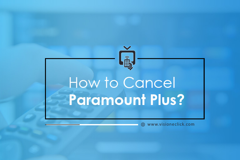 how to cancel paramount plus