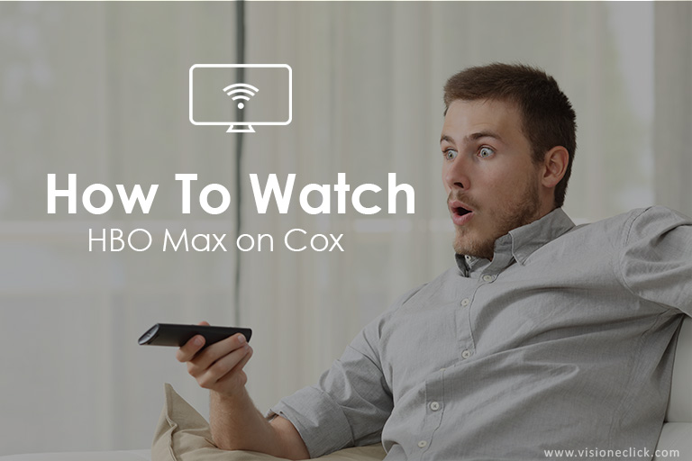 how to watch hbo max on cox
