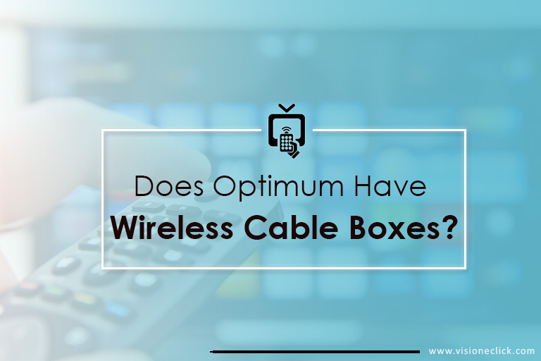 does optimum have wireless cable boxes